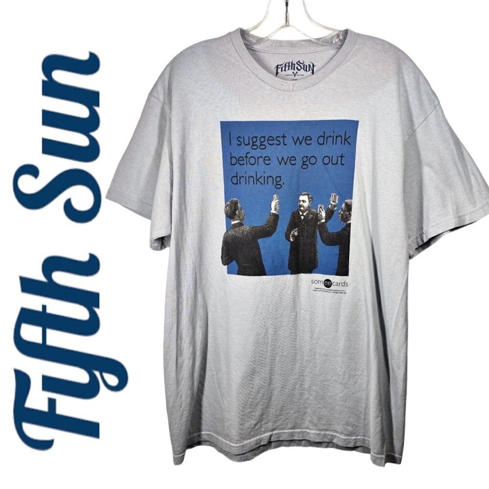 Fifth Sun Men’s 100% Cotton Graphic T-Shirt “I Suggest We Drink”‎ Size Large